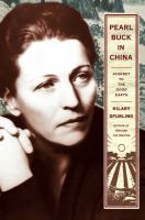 Pearl_Buck_in_China___Journey_to_the_Good_Earth
